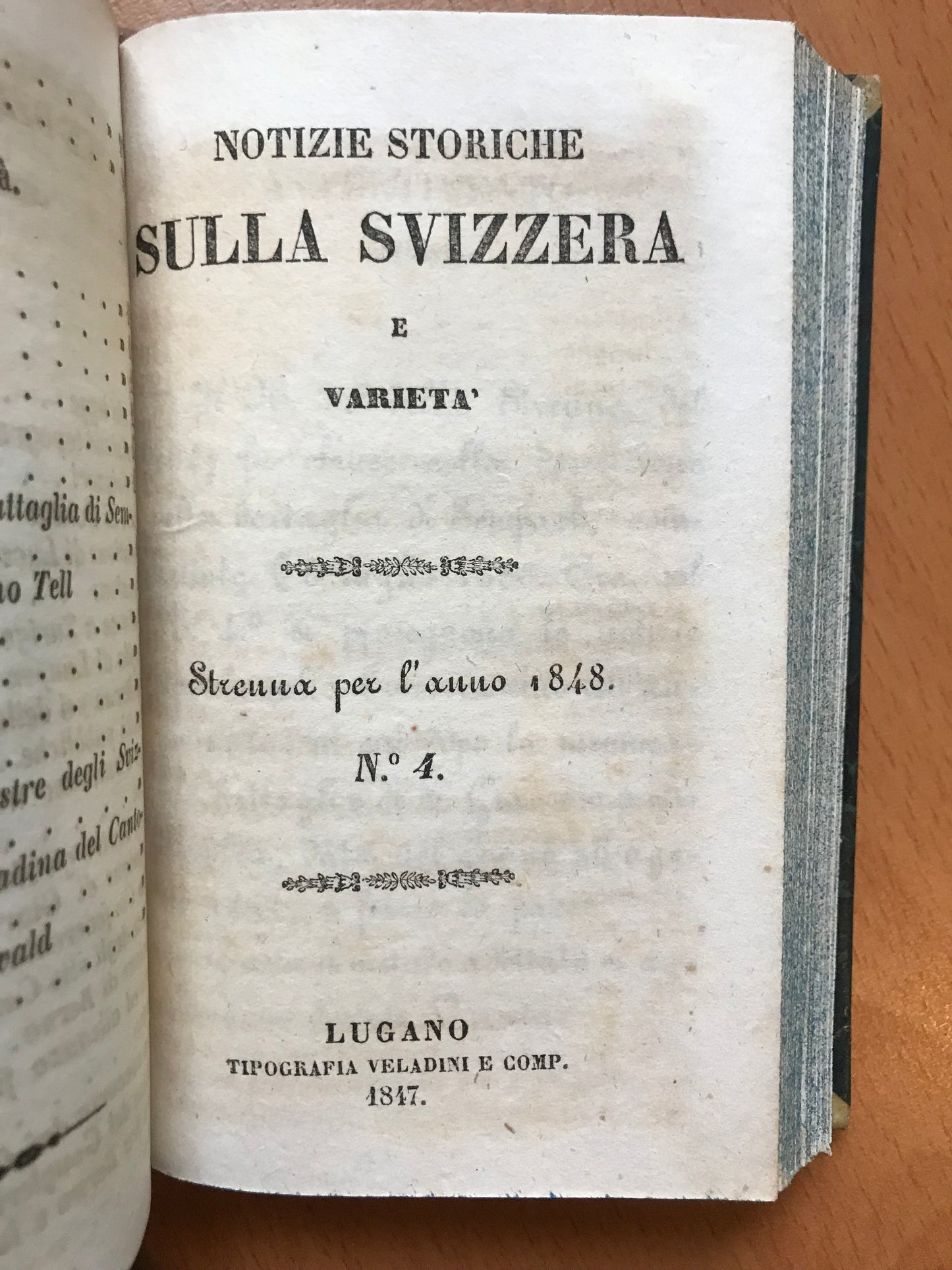 Notizie Storiche Sull'Antica Elvezia - Notizie Storiche Sulla Svizzera - Mitologia della Svizzera - 1844