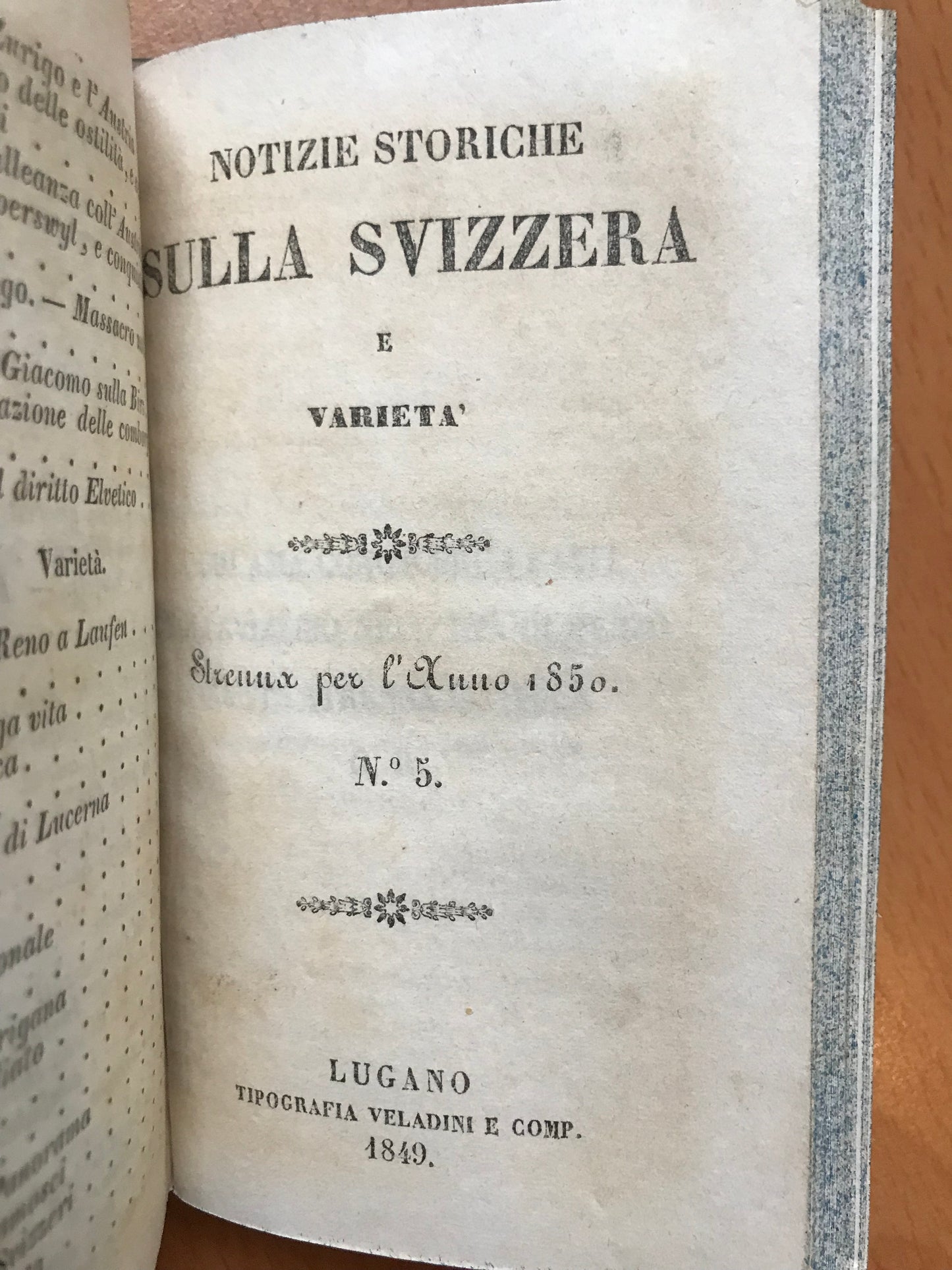 Notizie Storiche Sull'Antica Elvezia - Notizie Storiche Sulla Svizzera - Mitologia della Svizzera - 1844