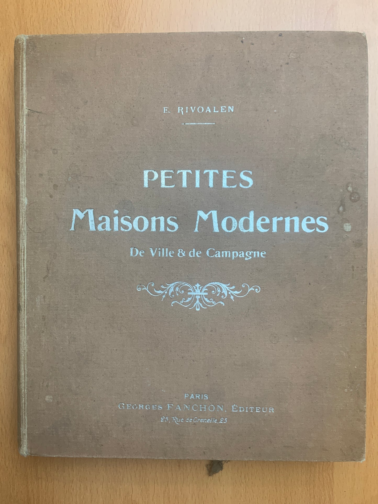 Petites maisons modernes de Ville et de Campagne - Rivoalen - c 1900