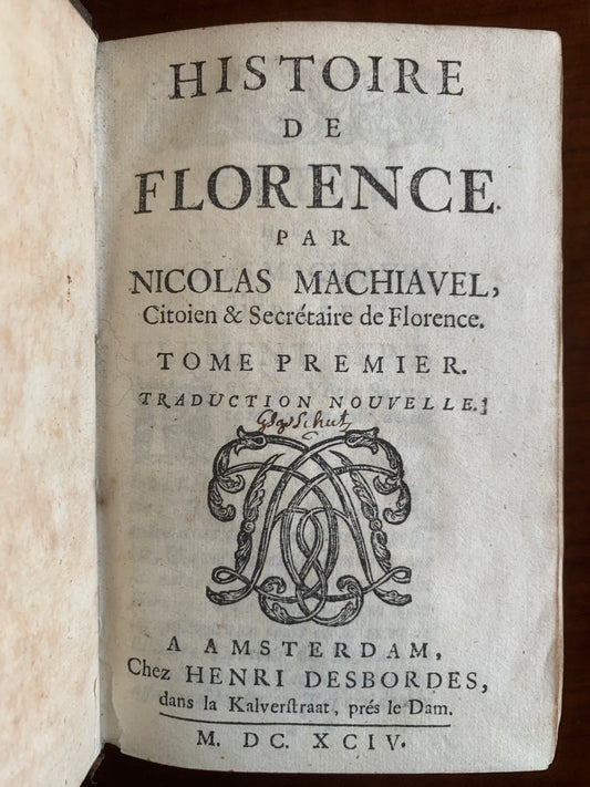 Histoire de Florence - Nicolas Machiavel - 1694