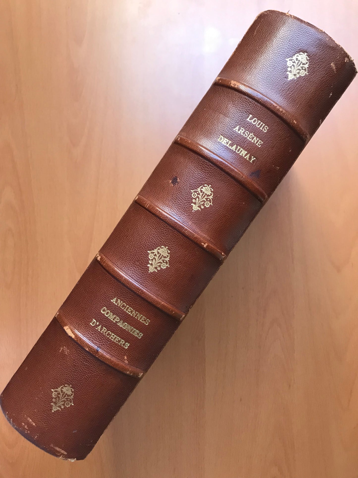 Étude sur les Anciennes Compagnies d'Archers, d'Arbalétriers et d'Arquebusiers - Louis Arsène Delaunay - Edition originale - 1879