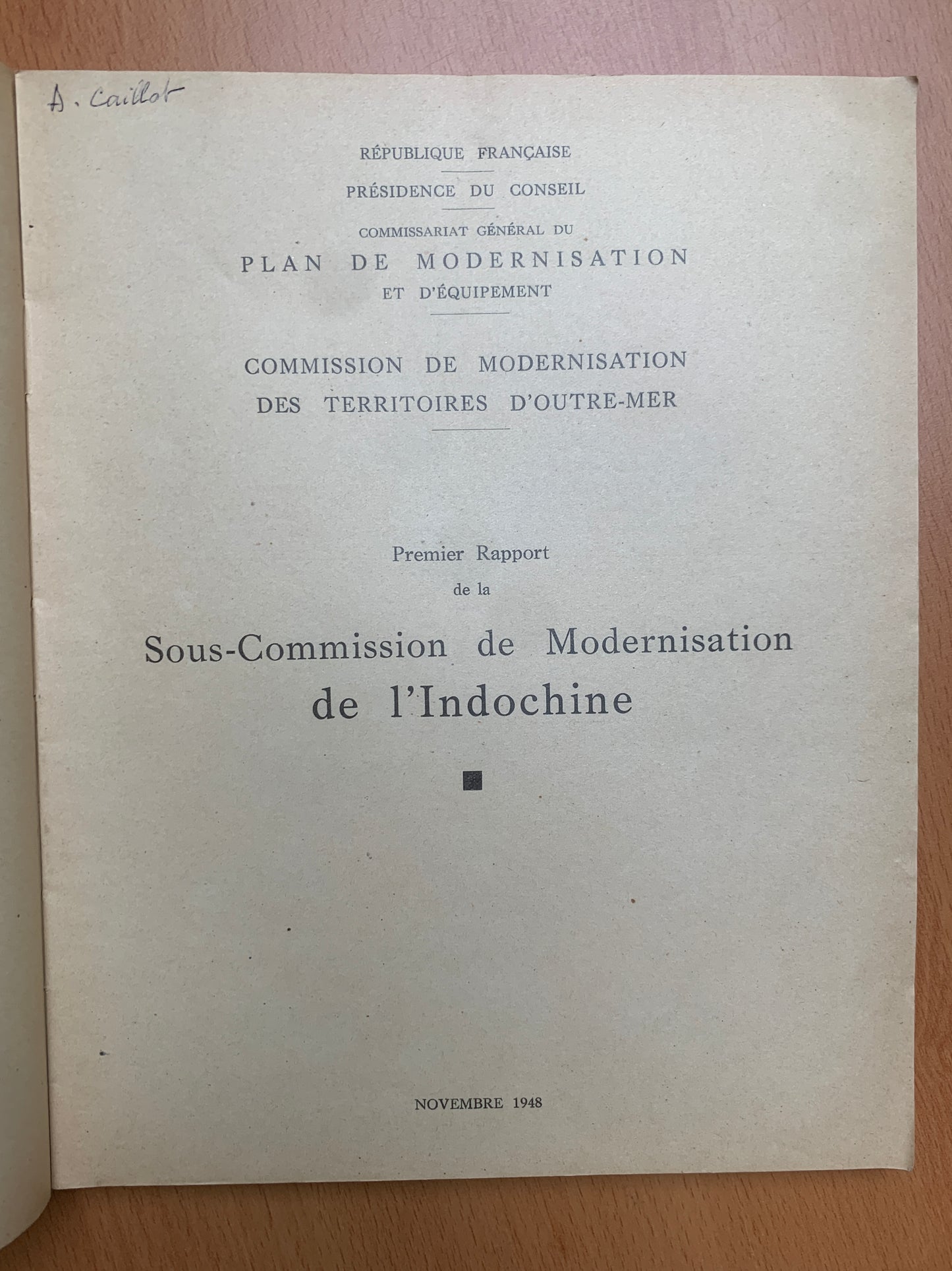 Premier rapport de la sous-commission de Modernisation de l'Indochine - 1948