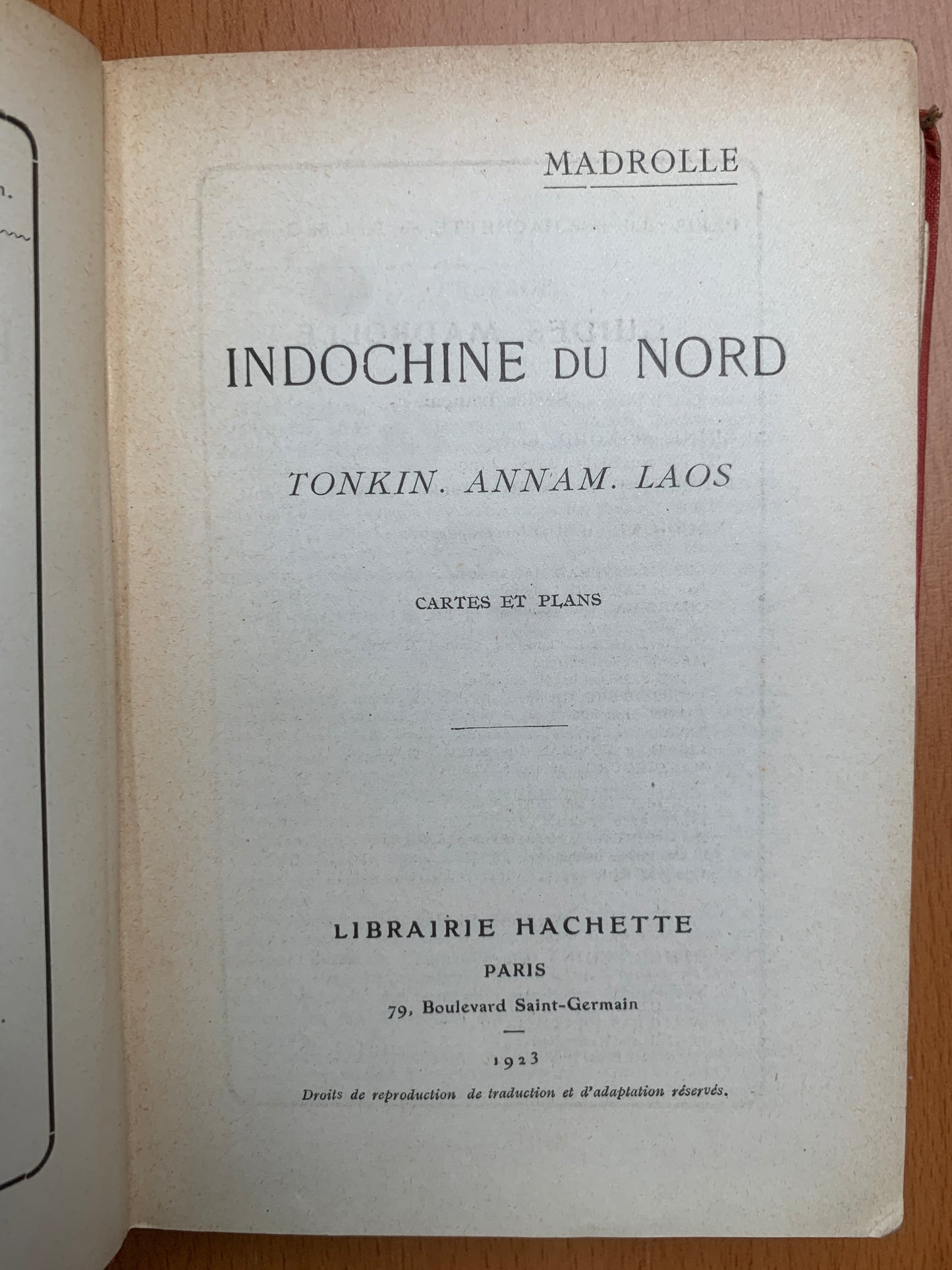 Indochine du Nord - Guides Madrolle - 1923