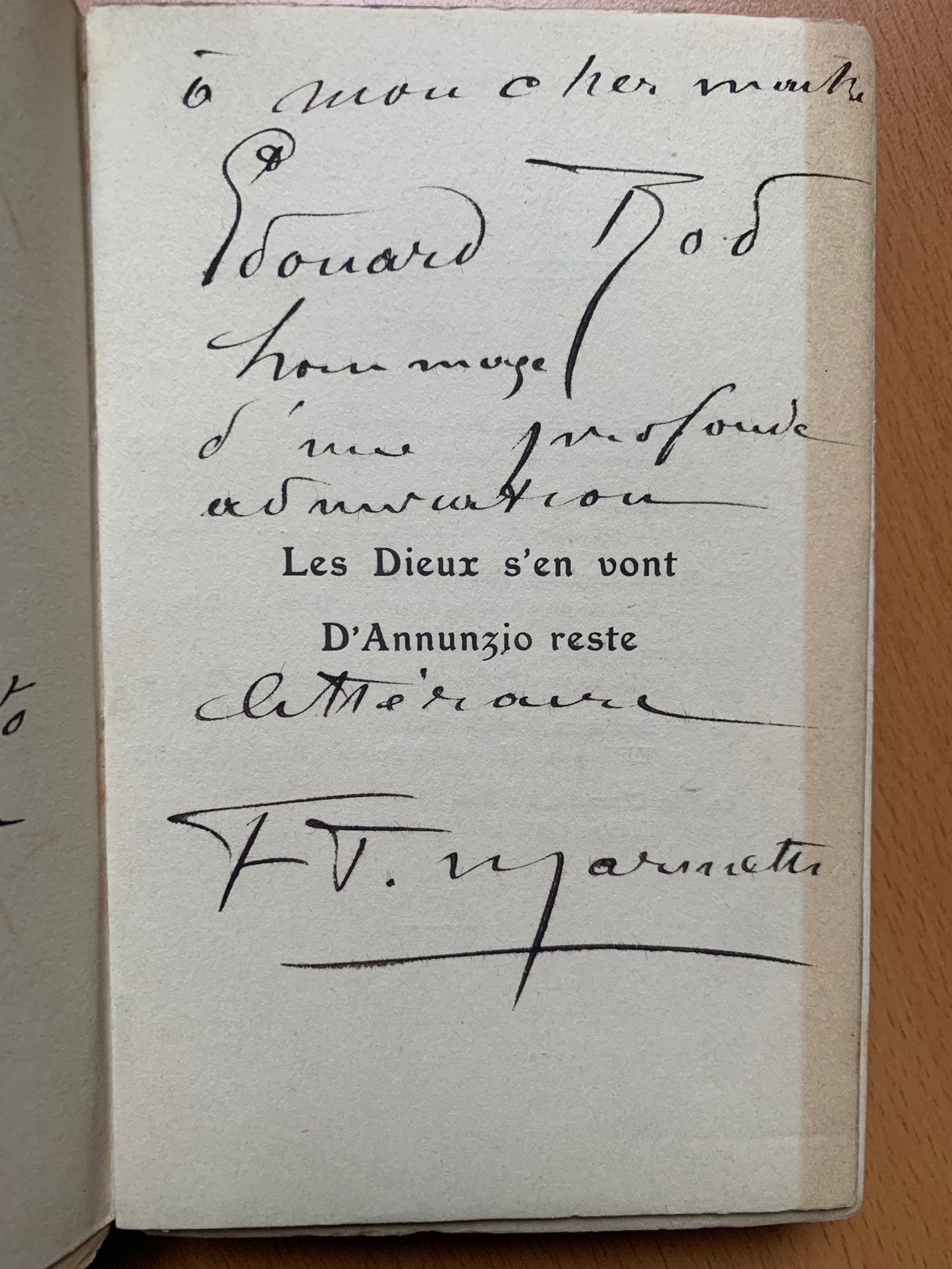 Les Dieux s'en vont d'Annunzio reste - Filippo Tommaso Marinetti - Envoi autographe - EO - 1908
