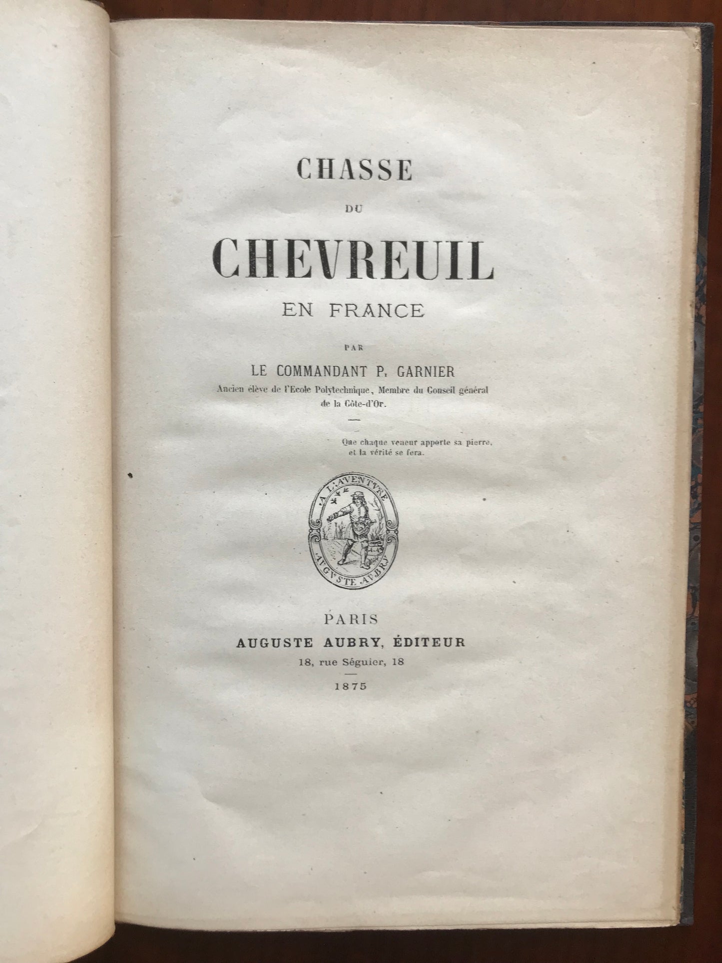 Chasse du Chevreuil en France par le commandant Garnier - Edition originale - 1875