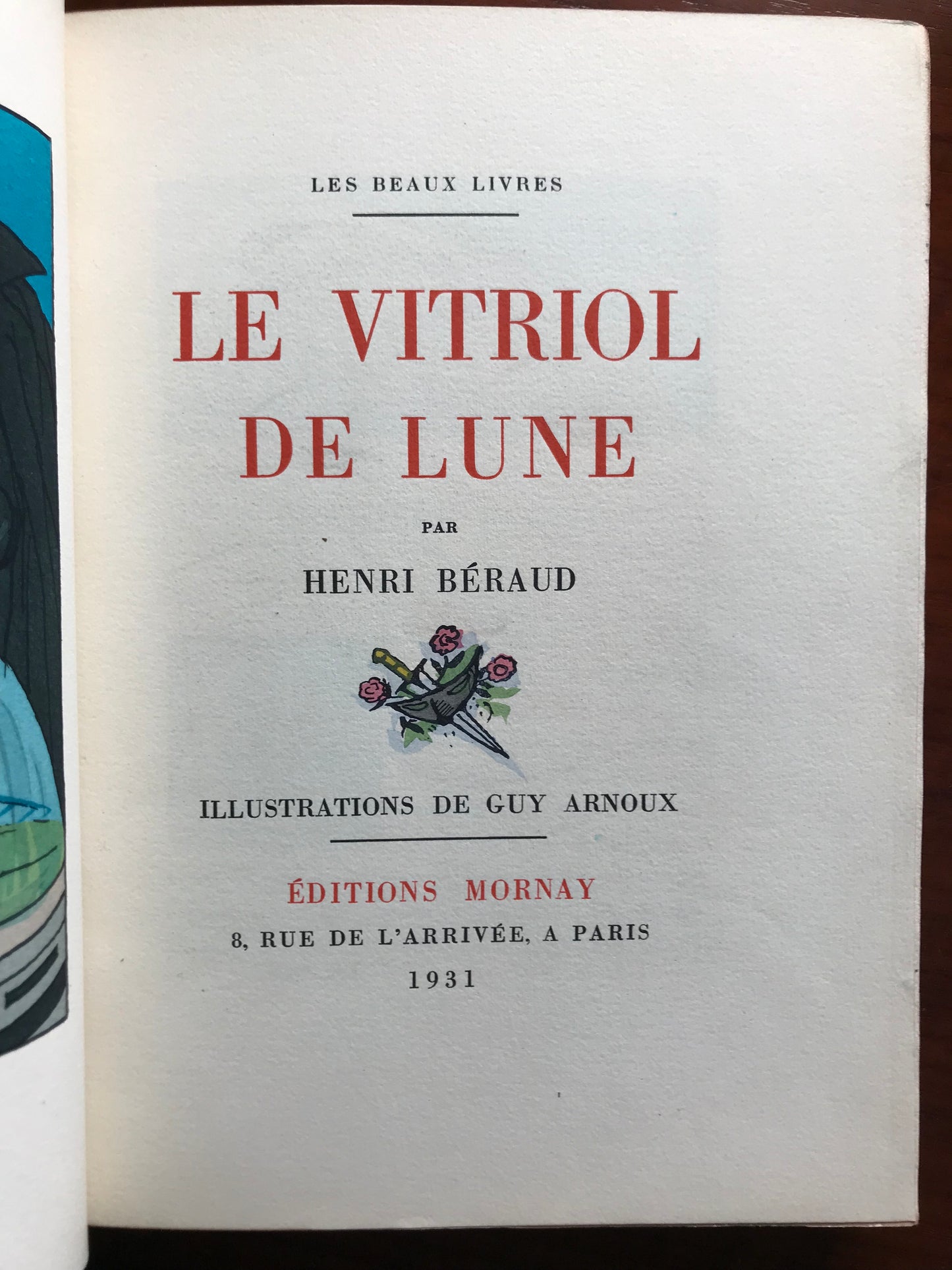 Le Vitriol de Lune - Henri Béraud - Guy Arnoux - 2 dessins originaux - 1931