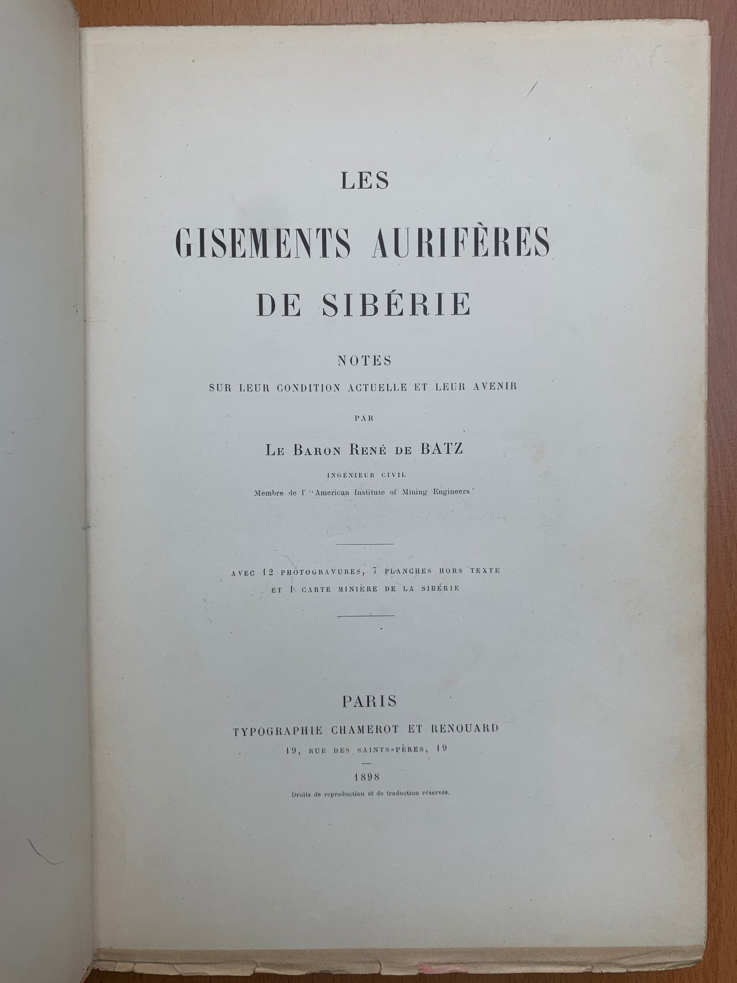 Les gisements aurifères de Sibérie - René de Batz - Edition originale - 1898