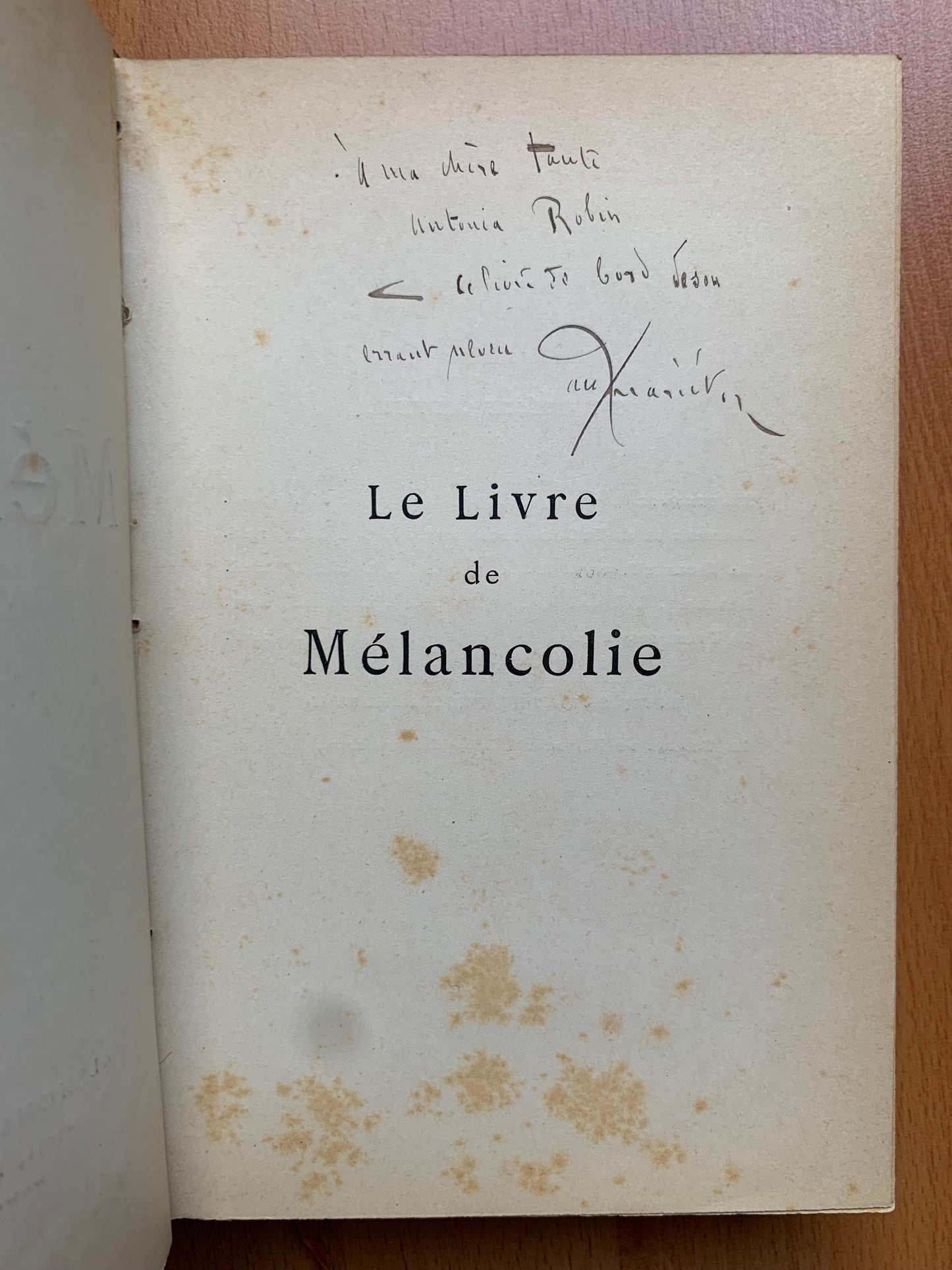 Souvenance - Le Livre de la Mélancolie - Hellas - Paul Mariéton - Envois autographes - 1884