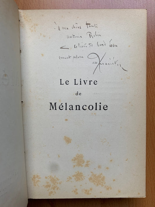 Souvenance - Le Livre de la Mélancolie - Hellas - Paul Mariéton - Envois autographes - 1884