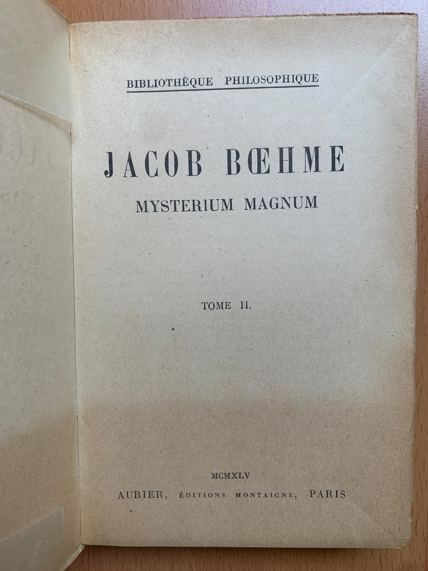Jacob Boehme - Mysterium Magnum - Nicolas Berdiaeff - 2 tomes - 1945