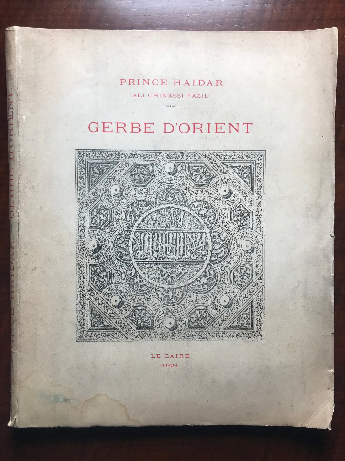 Gerbe d'Orient - Prince Haidar (Ali Chinasi Fazil) - Envoi autographe - EO 1921
