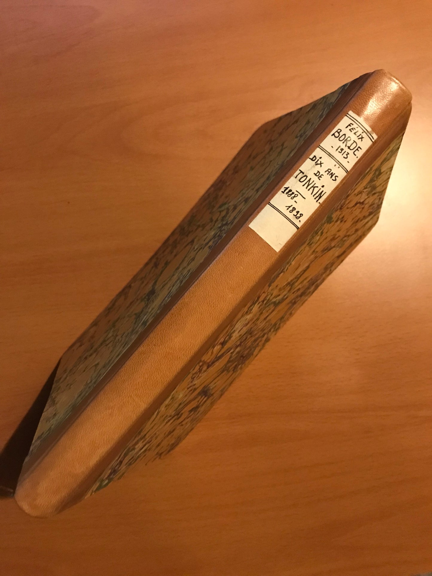 Dix Ans de Tonkin 1888-1898 - Récits de Conquête Coloniale - Félix Borde - 1913