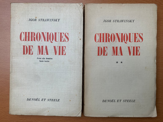 Chroniques de ma vie - Igor Strawinsky - 1935
