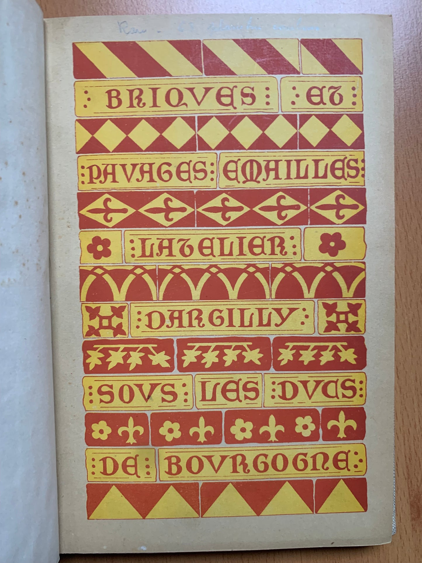 Briques & Pavages émaillés - L'atelier d'Argilly sous les Ducs de Bourgogne - E. Bergeret - 1900