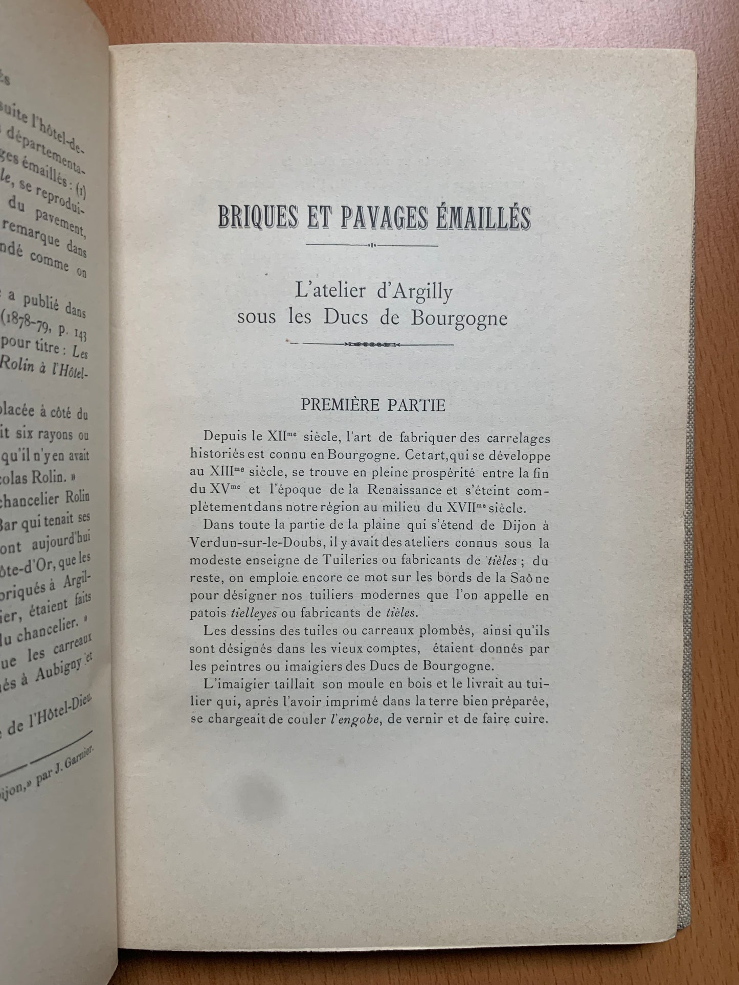 Briques & Pavages émaillés - L'atelier d'Argilly sous les Ducs de Bourgogne - E. Bergeret - 1900