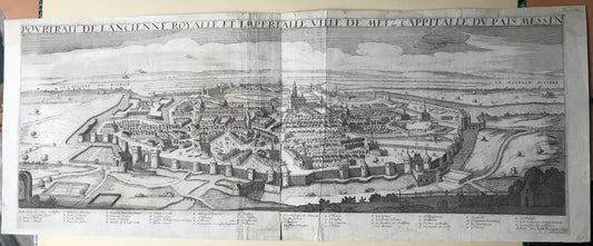 Pourtrait de l'ancienne Royalle et Impérialle ville de Metz cappitale du Pais Messin - Louis Boissevin - 1645
