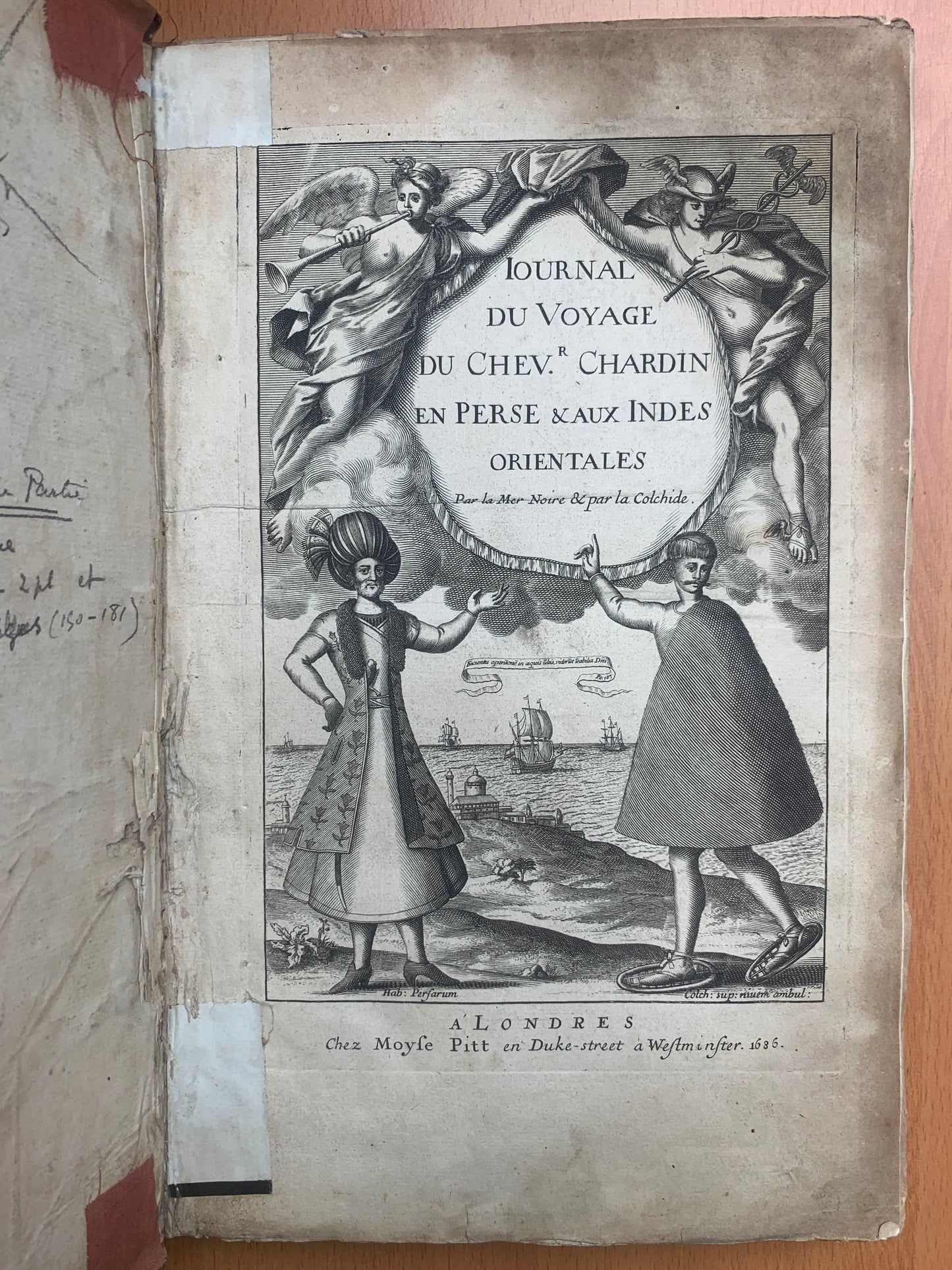 Journal du voyage du Chevalier Chardin en Perse & aux Indes orientales par la Mer Noire & par la Colchide - Edition originale - 1686