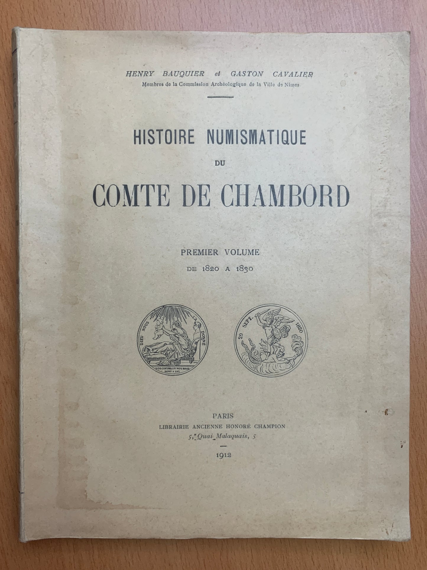 Histoire numismatique du Comte de Chambord - Bauquier et Cavalier - 1912