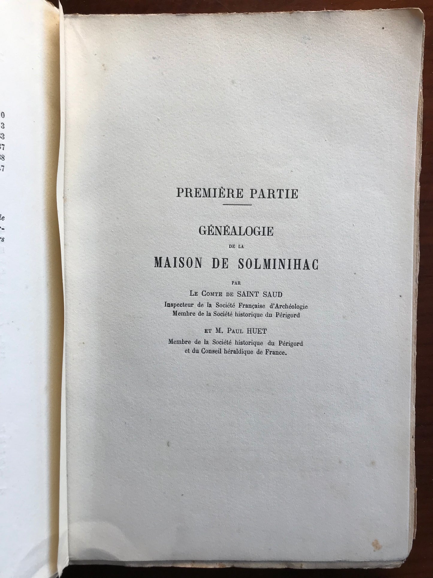 La famille et les origines du vénérable Alain de Solminihac - Généalogie par le Comte de Saint Saud (envoi autographe) et Paul Huet - Etude critique, historique et archéologique par le Marquis de Fayolle - 1905