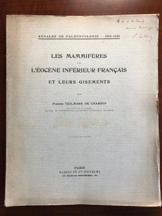 Les mammifères de l'éocène inférieur français et leurs gisements - Pierre Teilhard de Chardin - Edition originale de sa thèse - Envoi autographe - 1922