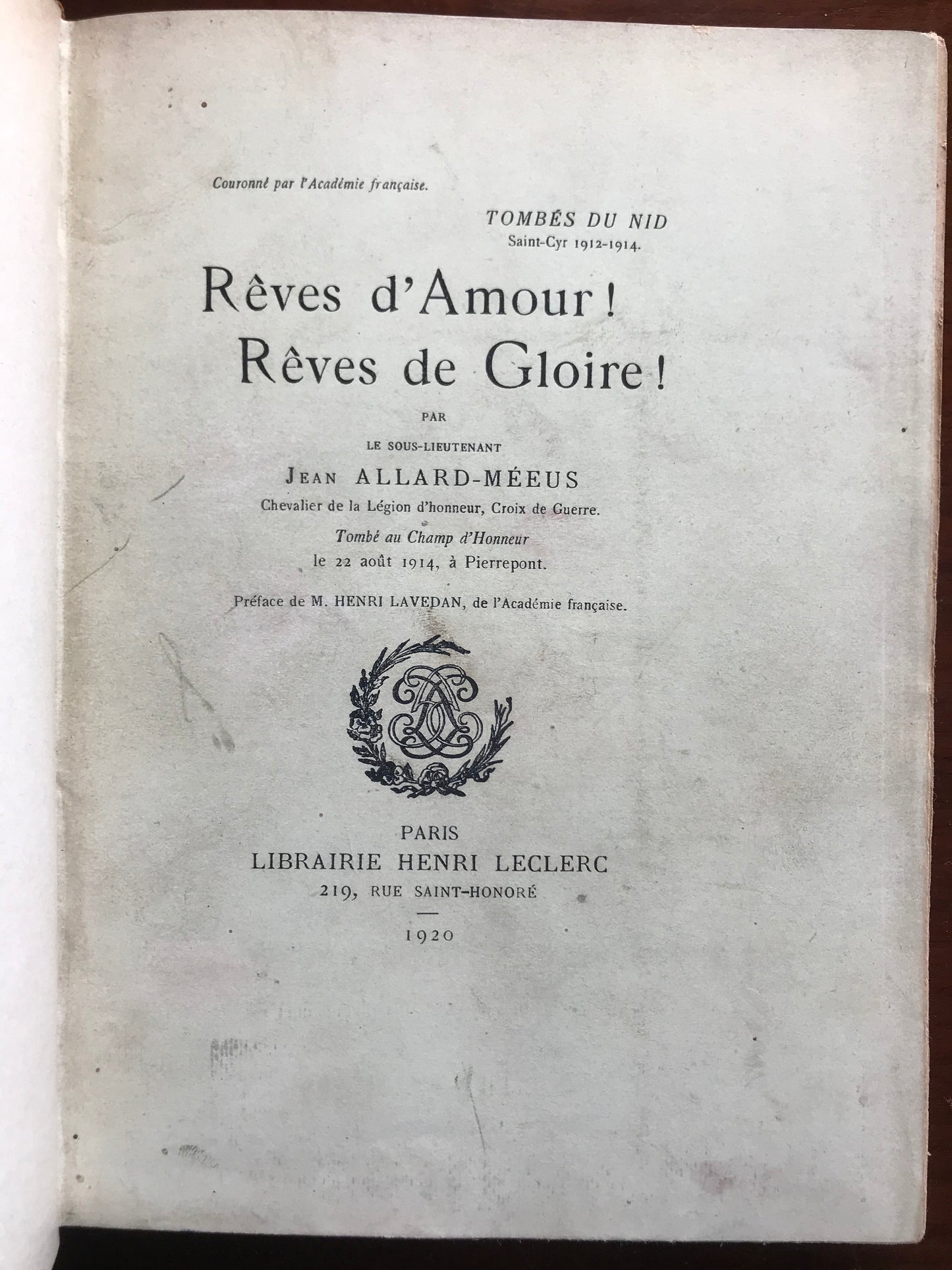 Rêves d'amour ! Rêves de gloire ! Jean Allard Méeus - 1920
