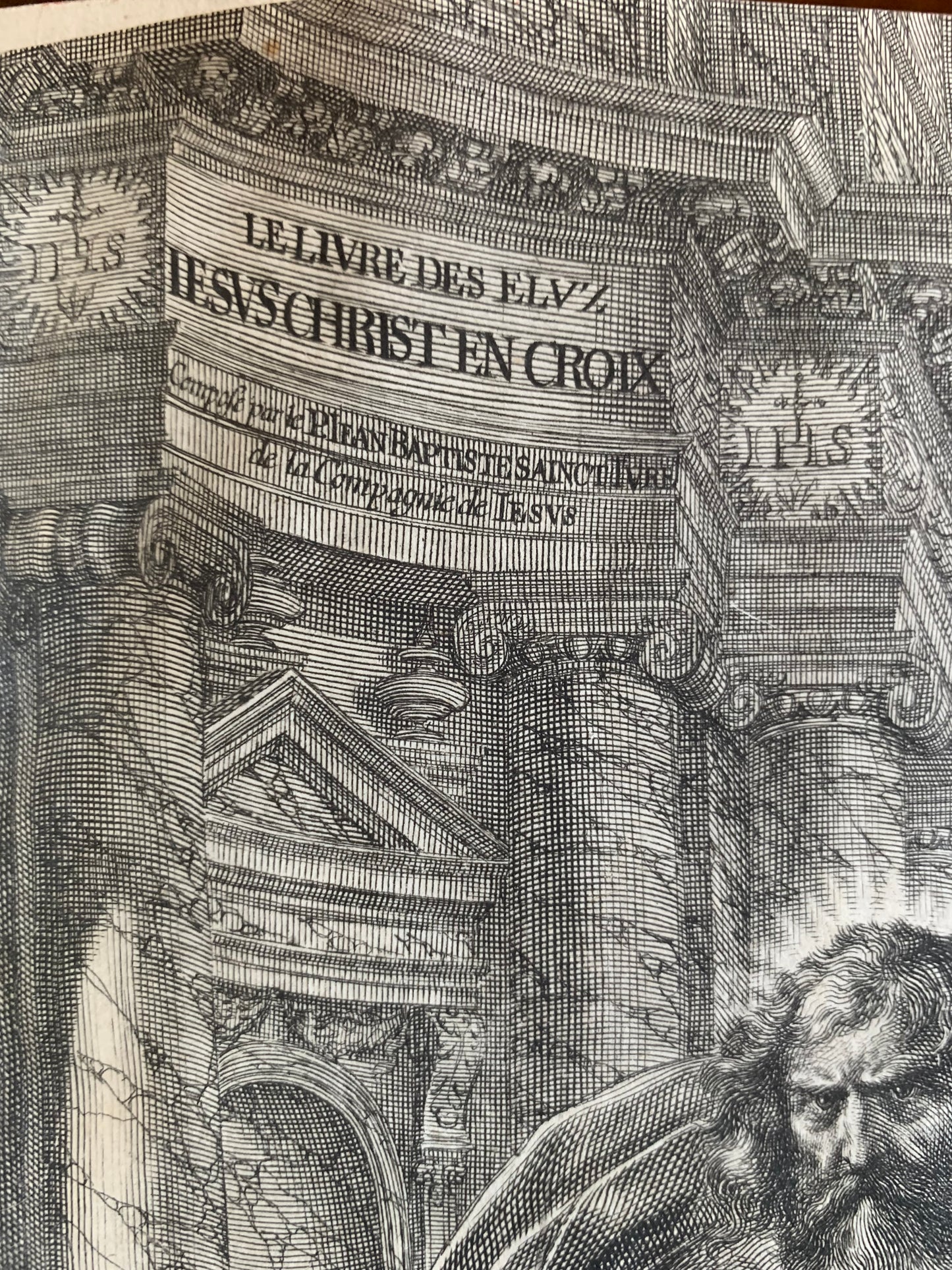 Le livre des Elus - Jésus Christ en Croix - Jean Baptiste Saint Jure - Edition Originale - 1643