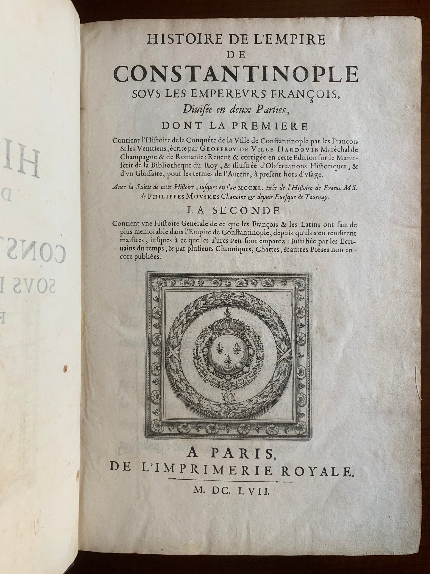 Histoire de l'Empire de Constantinople sous les Empereurs françois - Geoffroy de Ville-Hardouin - 1657