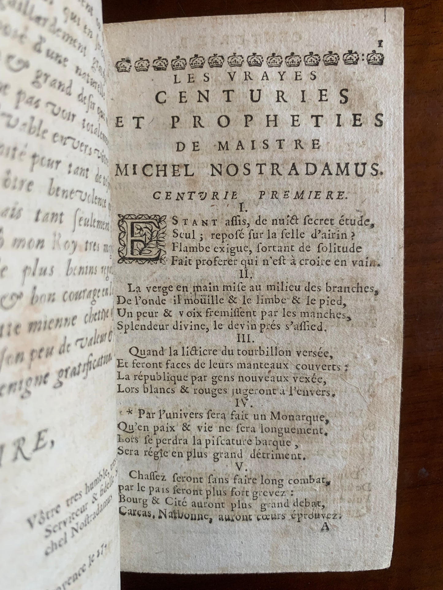 Les vrayes Centuries et Prophéties de Maistre Michel Nostradamus où se voit représenté tout ce qui c'est passé, tant en France, Espagne, Italie, Allemagne, Angleterre, qu'autres parties du Monde - 1690
