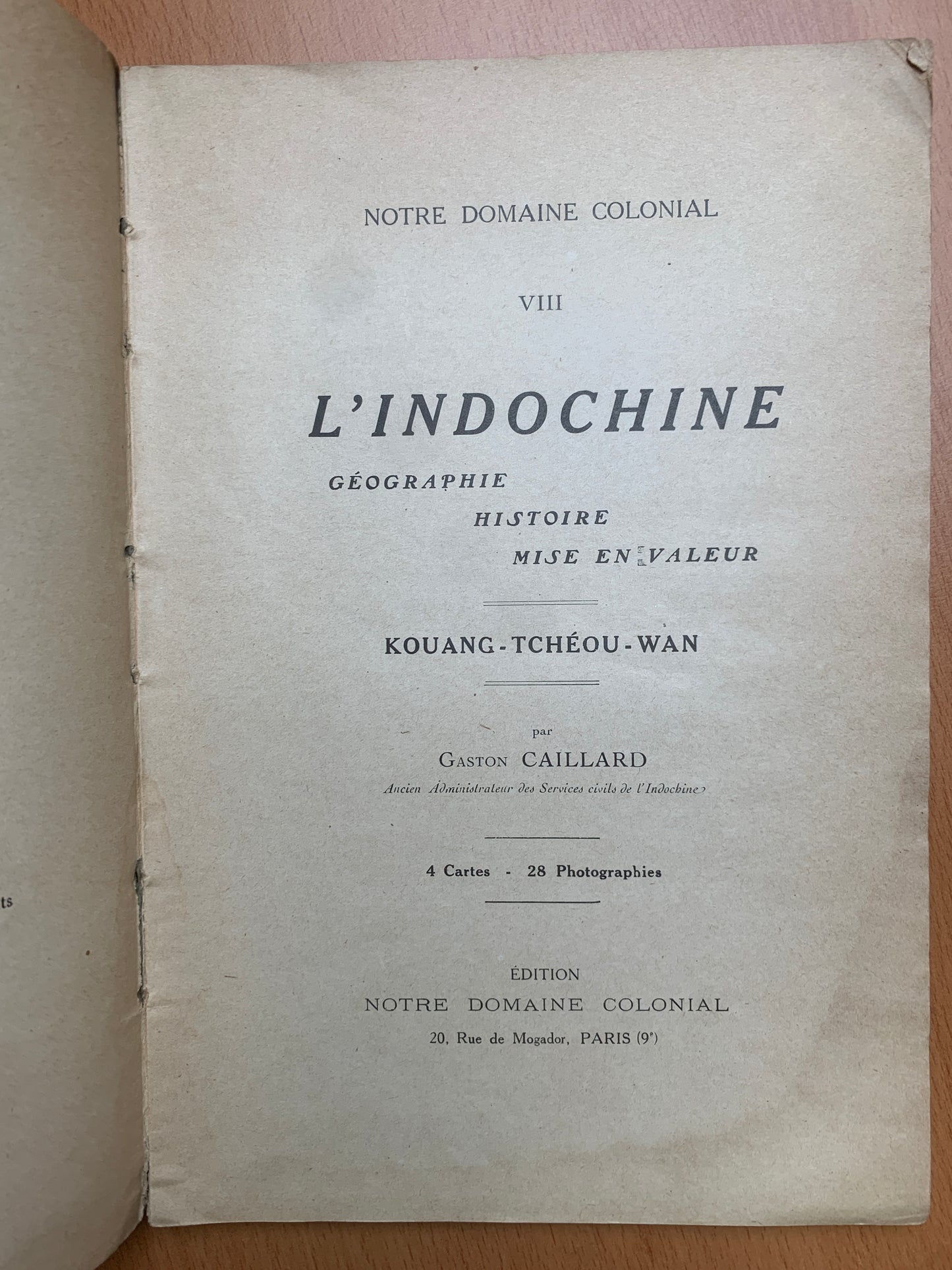 L'Indochine - Kouang Tchéou Wan - Gaston Caillard - 1922
