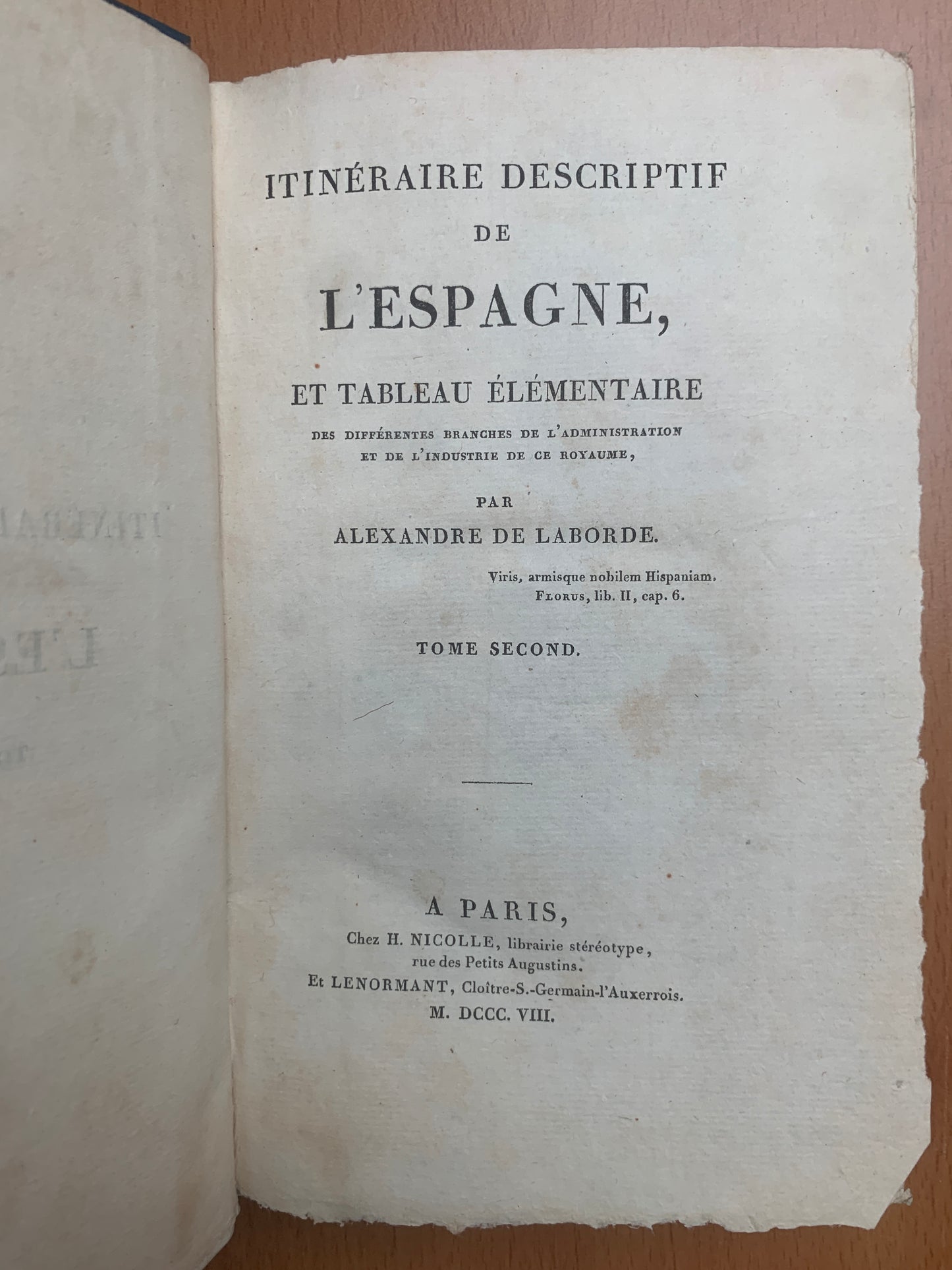 Itinéraire descriptif de l'Espagne et tableau élémentaire des différentes branches de l'administration et de l'industrie de ce royaume - Alexandre de Laborde - 1808