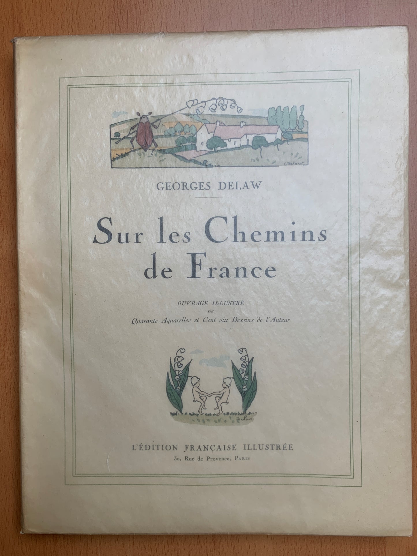 Sur les chemins de France - Georges Delaw - Ex sur Japon - 1920