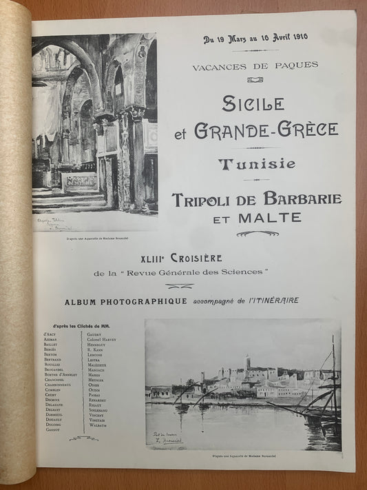 Croisière de la Revue Générale des Sciences - Tunisie, Grèce, Malte, Sicile - 1916