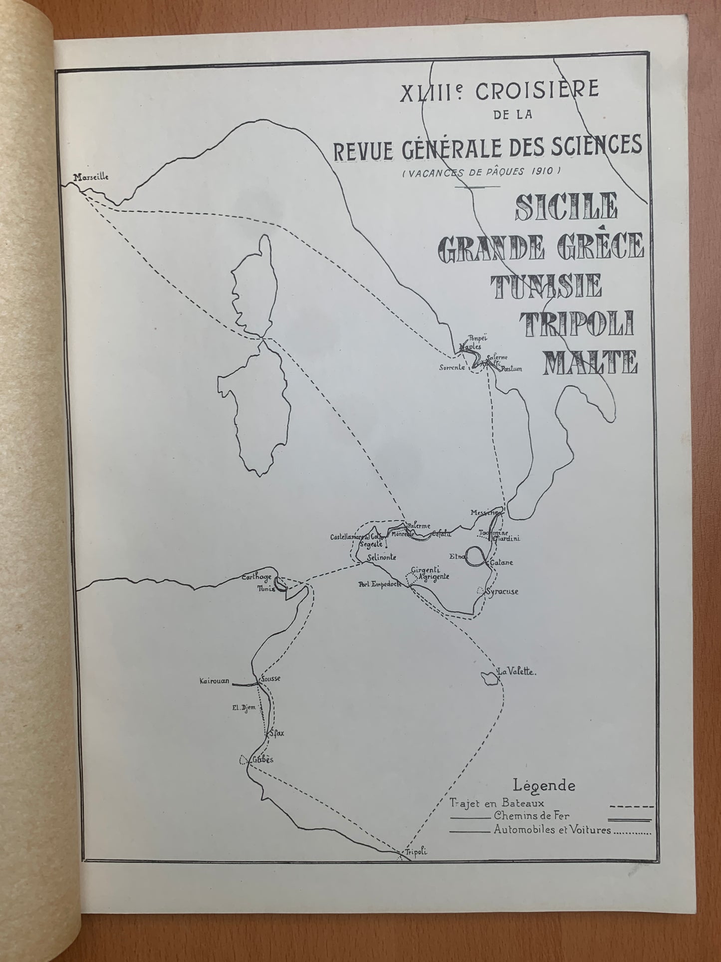 Croisière de la Revue Générale des Sciences - Tunisie, Grèce, Malte, Sicile - 1916