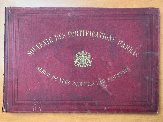 Souvenir des fortification d'Arras - Album de vues - J. Quentin - 1892