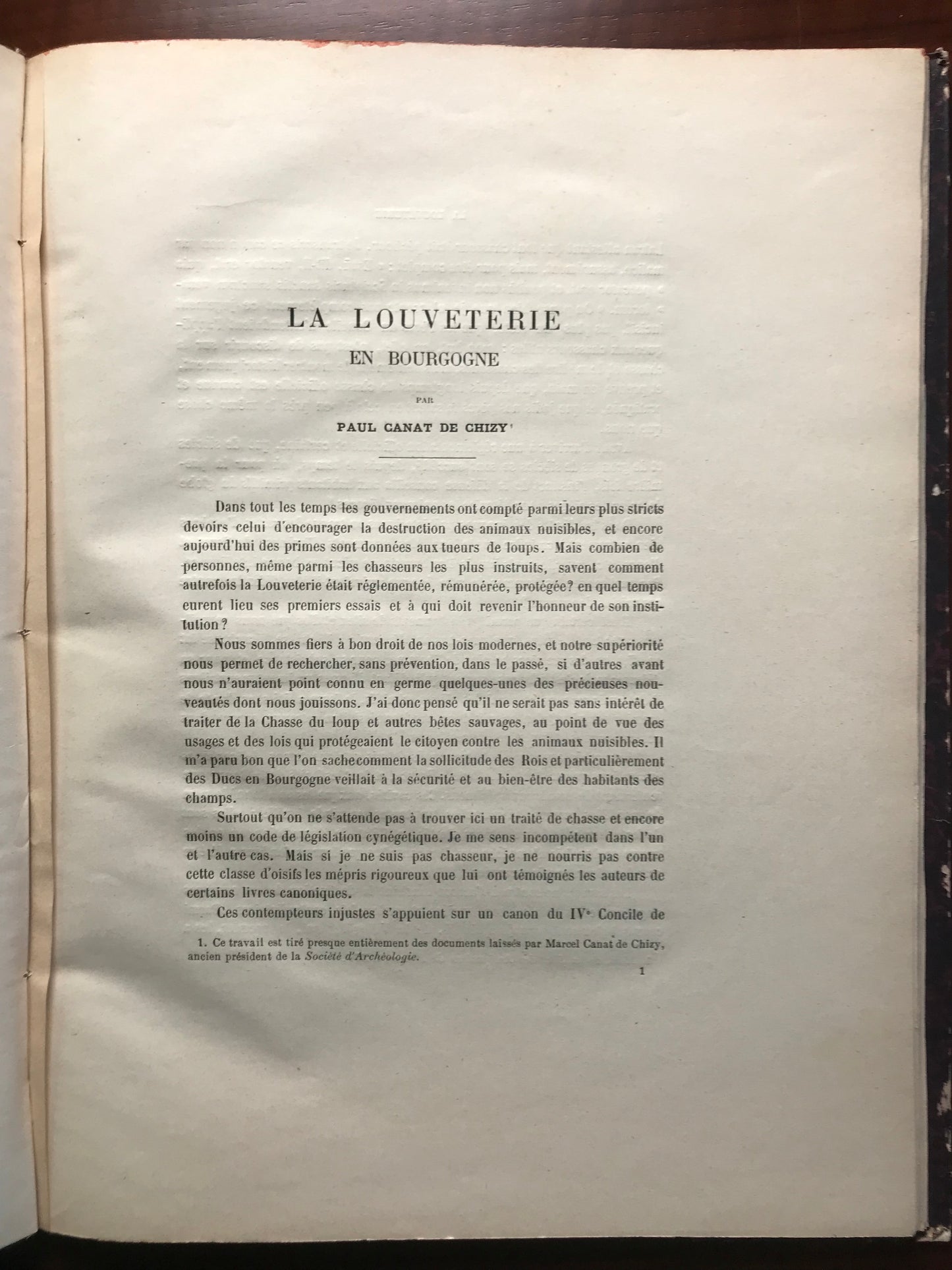La Louveterie en Bourgogne - Recherches sur la destruction des Loups et autres nuisibles aux XIVe, XVe et XVIe siècles - Marcel et Paul Canat de Chizy - 1900