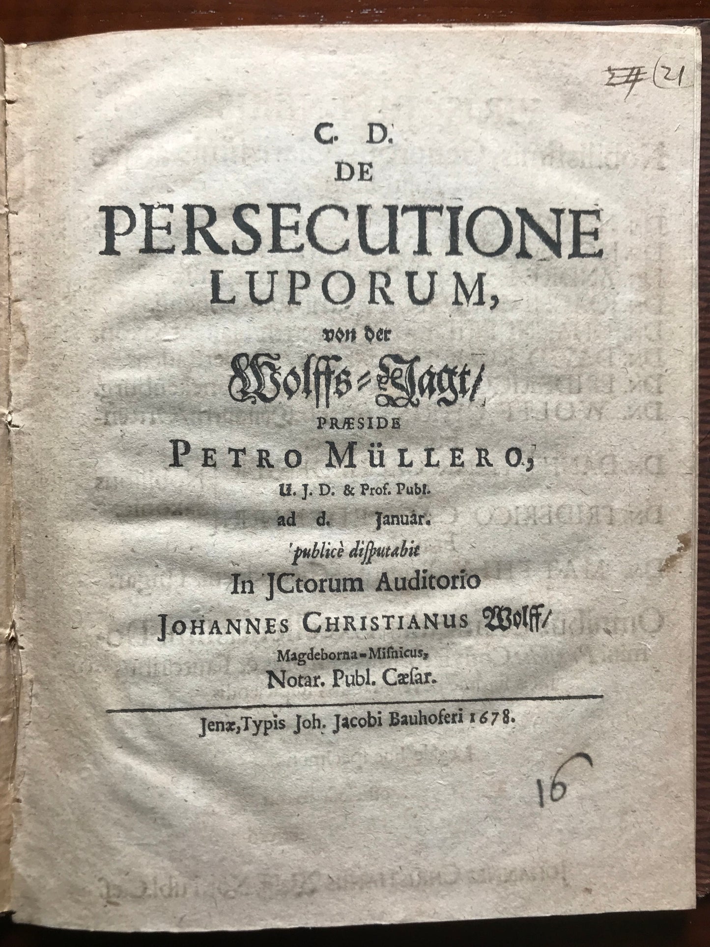 De Persecutione Luporum von der Wolffs Jagt - Peter Muller - Edition originale - 1678