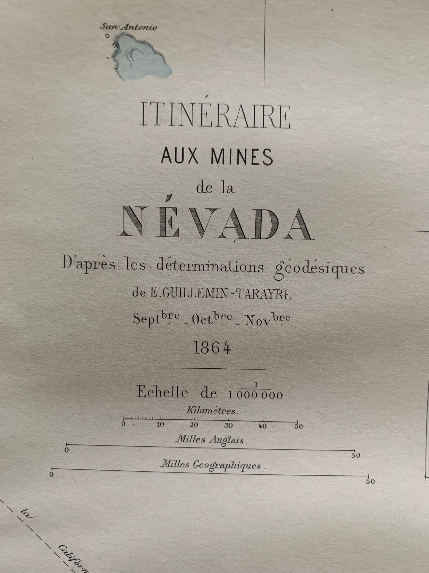 Itinéraires aux Mines de la Nevada d'après les déterminations géodésiques de M. Guillemin-Tarayre - 1864