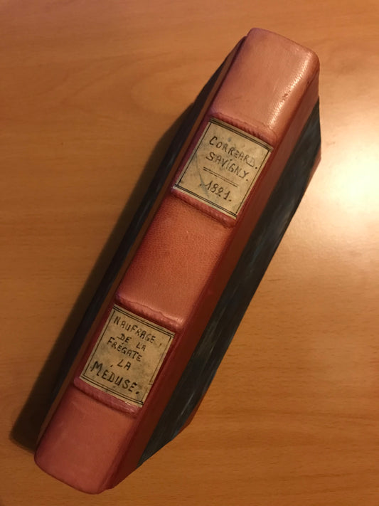 Naufrage de la frégate La Méduse faisant partie de l'expédition du Sénégal en 1816 - Corréard et Savigny - 1821
