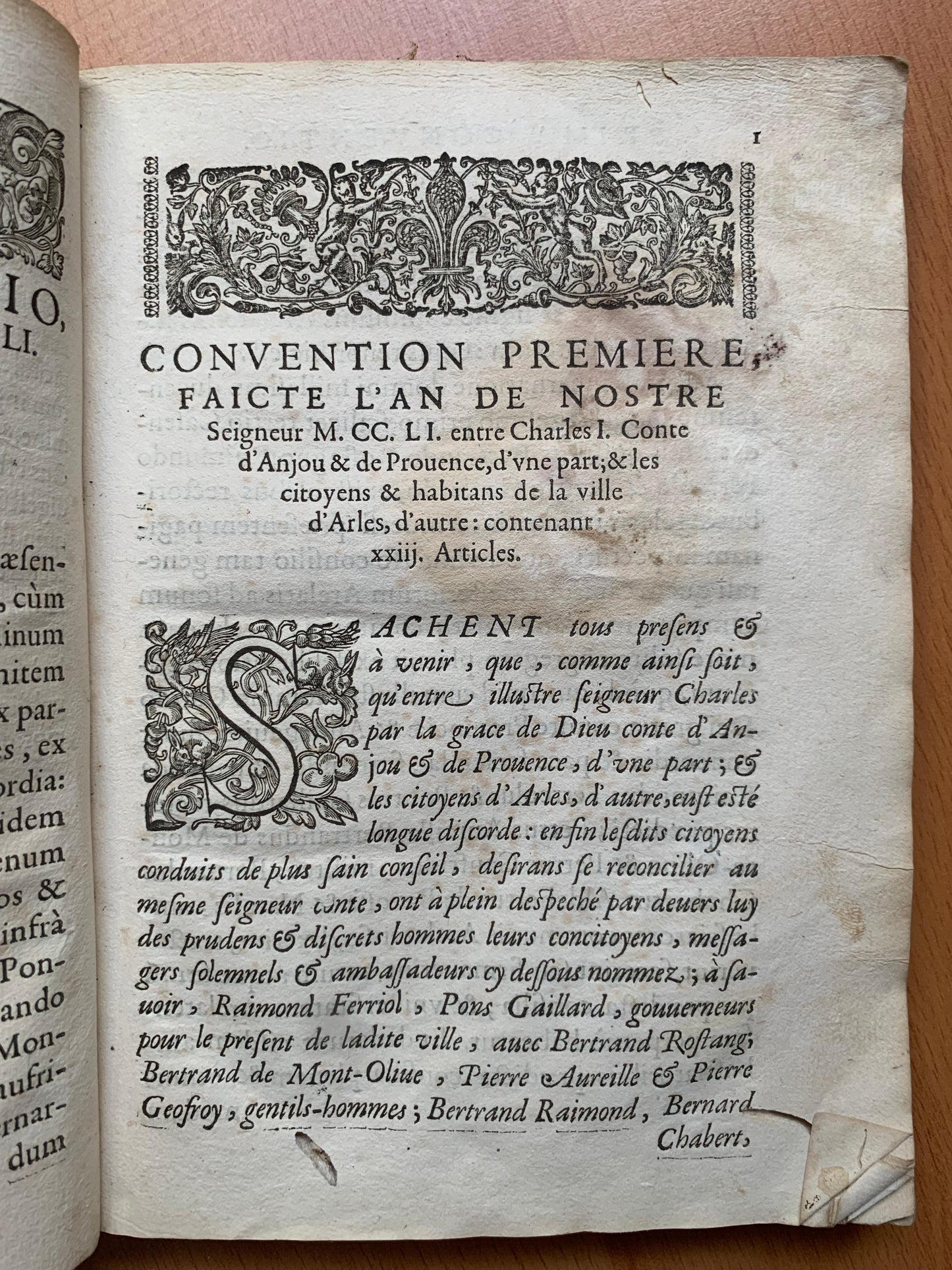 Deux Conventions entre Charles I et Louis II. Anciens contes de Provence, & et les citoyens de la ville d'Arles : contenant les libertés & réservations desdits citoyens. - 1617