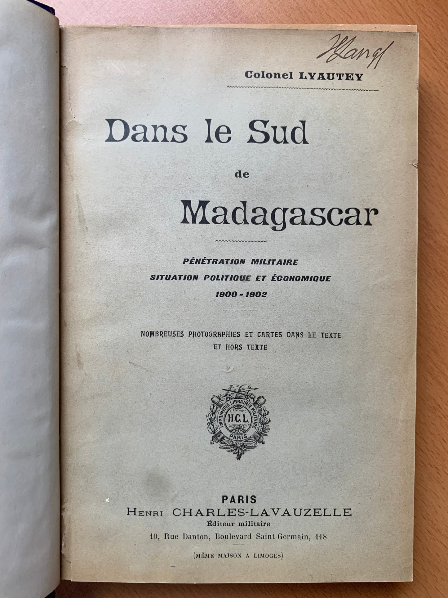 Dans le sud de Madagascar - Colonel Lyautey - Envoi autographe - EO - 1903