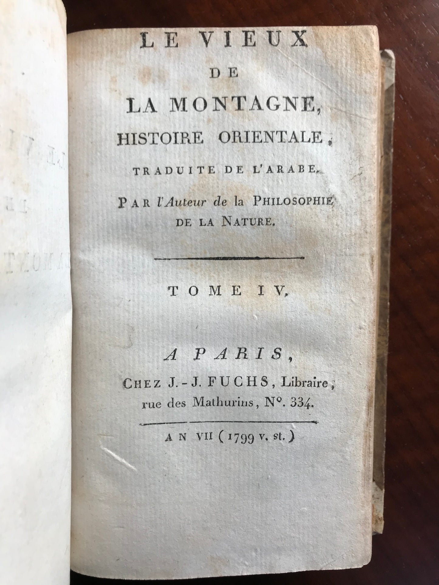 Le Vieux de la Montagne - Histoire orientale - Traduite de l'arabe par l'Auteur de la Philosophie de la Nature - Jean-Baptiste-Claude Delisle de Sales - Première édition de la traduction française - 1799