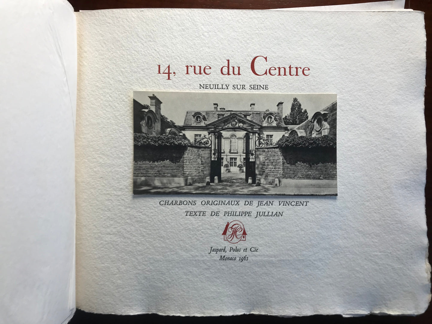 14 rue du Centre - Neuilly sur Seine - Hôtel Arturo-Lopez - Philippe Jullian - Charbons originaux de Jean Vincent - 1961