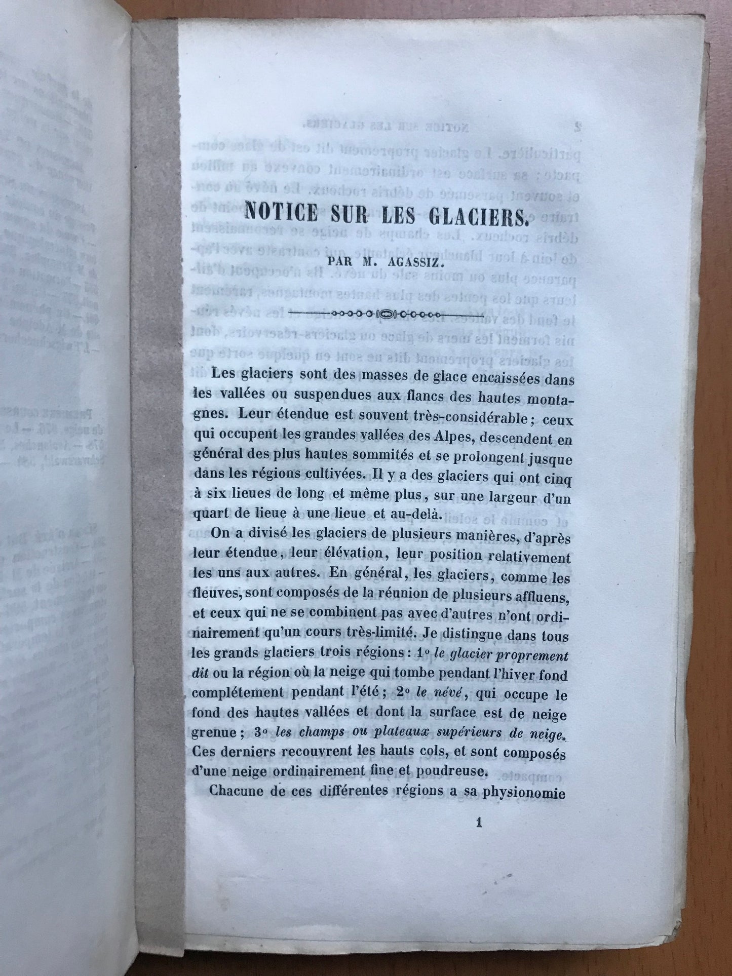 Excursions et séjours dans les glaciers et les hautes régions des Alpes de M. Agassiz et de ses compagnons de voyage - Edouard Desor - Edition originale - 1844