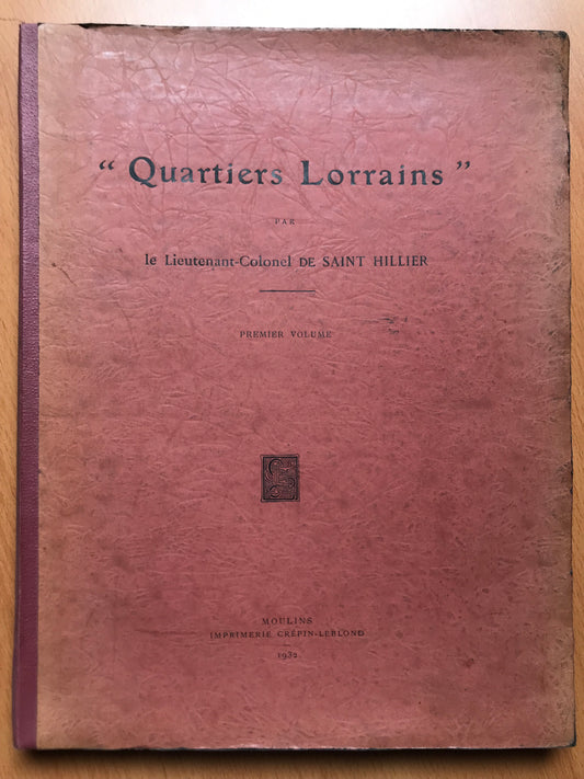 Quartiers Lorrains - Généalogie du Duché de Lorraine - Saint Hillier - 1932