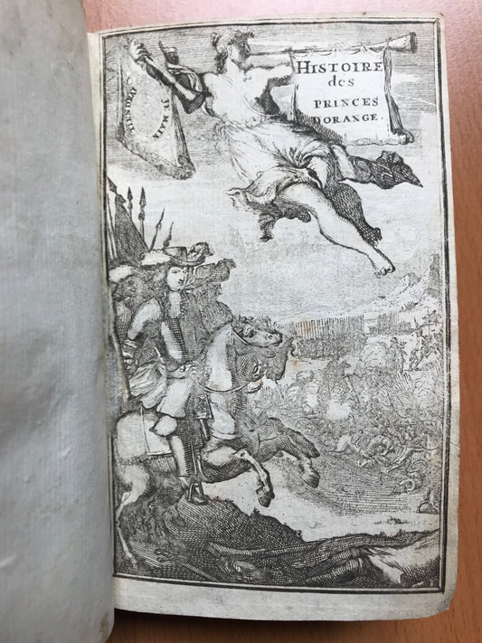 Histoire des Princes d'Orange de la Maison de Nassau - Adrien Baillet - 1693