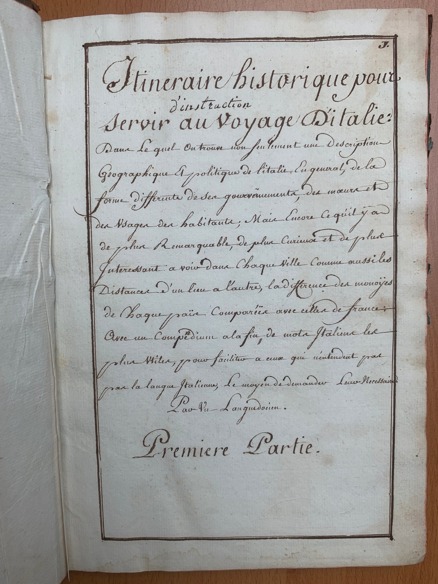 Manuscrit - Itinéraire historique pour servir au voyage en Italie - c 1700