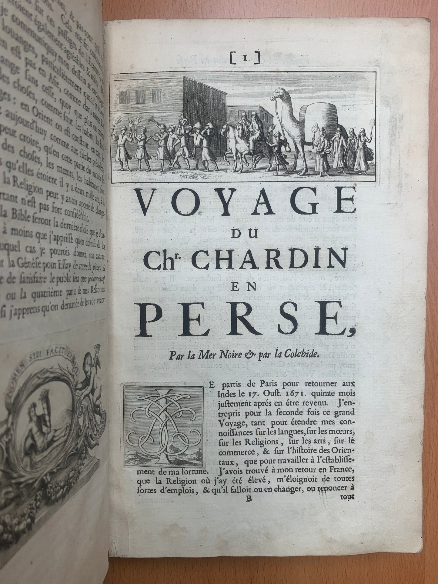 Journal du voyage du Chevalier Chardin en Perse & aux Indes orientales par la Mer Noire & par la Colchide - Edition originale - 1686