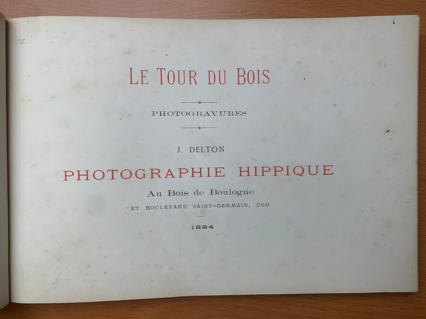Le Tour du Bois - Photographie hippique au Bois de Boulogne et Boulevard saint-Germain - J. Delton - 1884
