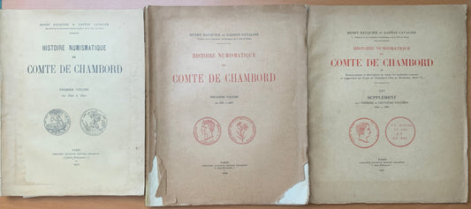Histoire numismatique du Comte de Chambord - Bauquier et Cavalier - 1912