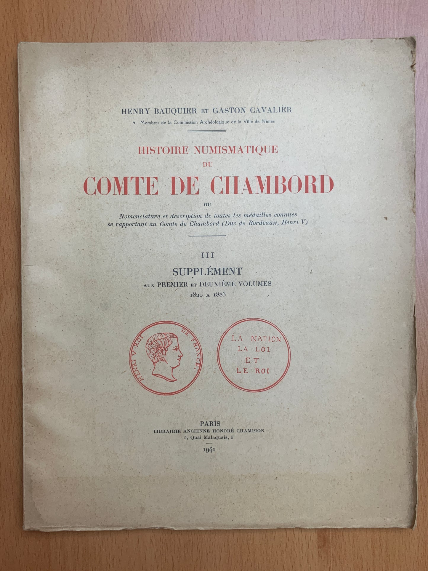 Histoire numismatique du Comte de Chambord - Bauquier et Cavalier - 1912